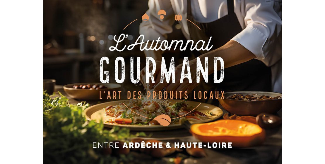 Photo L'Automnal gourmand, entre Ardèche et Haute-Loire