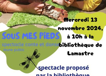 Spectacle - "Sous mes pieds"