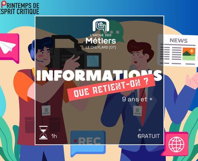 Que retient-on des informations ? Jouons avec notre esprit critique ! - Printemps de l'Esprit Critique