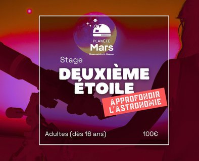 Stage Deuxième Étoile : Approfondir l'astronomie
